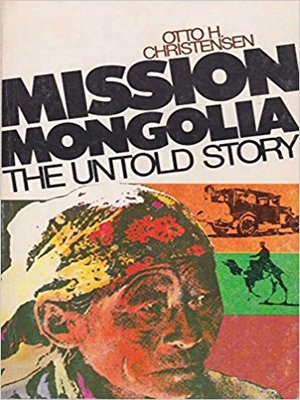 cover image of Mission Mongolia: The Untold Story